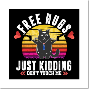 Free Hugs Just Kidding Valentine Day Funny Cat Lover Men Women Posters and Art